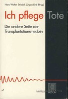 Striebel, Hans Walter: Ich pflege Tote