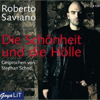 Hörbuch: Roberto Saviano: Die Schönheit und die Hölle (4 CDs) /Neu