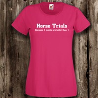 Horse Trials x3 riding womans ladyfit t-shirt horse equine equestrian stables