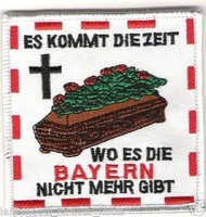 Anti Bayern Aufnäher "Es kommt die Z.." Kutte Weste Fan Patch Block Kurve neu