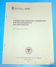 1963 Bureau Of Mines Report Of Investigations 6208 - Mobile Spectroscopic Lab.
