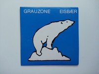 Maxi - CD "Grauzone - Eisbär"