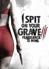 I Spit on Your Grave 3: Vengeance is Mine USED VERY GOOD DVD SARAH IS BACK