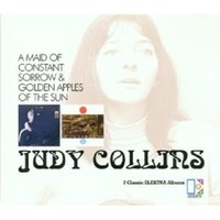 JUDY COLLINS-A MAID OF CONSTANT SORROW+GOLDEN...CD NEU