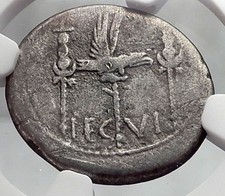 MARK ANTONY EX Julius Caesar LEGION VI Ferrata 32BC Silver Roman Coin NGC i60092