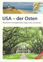 USA - DER OSTEN MIAMI REISEFÜHRER m topaktuellen Tipps Fotos Karten 2015/16 256S