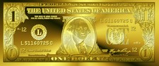 Original Pure 24K Gold"150th Anniversary" $1 Bill/Banknote- Amazing! *Must See *