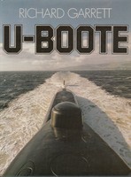 U-Boote-Richard Garrett  Pawlak Verlag, Herrsching, 1977