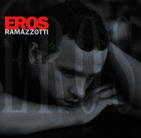 Eros Ramazzotti - Eros