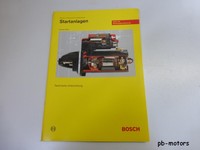 Original Bosch Technische Unterrichtung Startanlagen 1 987 722 007