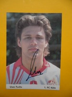 Autogramm, Uwe Fuchs , 1. FC Köln, Orginal, handsigniert!