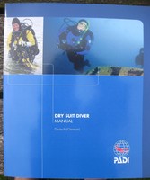 Dry Suit Diver Manual - Tauchen im Trockenanzug
