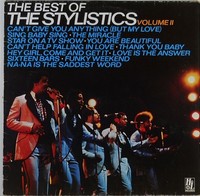 THE BEST OF THE STYLISTICS VOLUME II LP