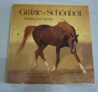 Grazie & Schönheit Arabischer Pferde K. Müller Verlag Buch für Pferdeliebhaber 