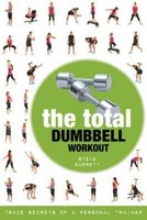 Total Dumbbell Workout by Steve Barrett (English)
