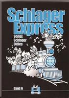 Keyboard Gitarre Noten - SCHLAGEREXPRESS - Songs Schlager Oldies - 