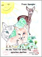 Als die Tiere für einen Tag sprechen durften von Franz Spe... | Buch | gebraucht