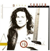 Best Of Billy Squier-16 Strokes - Billy Squier (1995, CD NEU)