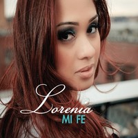 Mi Fe - Lorenia Castillo (2013, CD NEU)