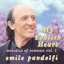 My Foolish Heart by <b>Emile Pandolfi</b> (CD, Magic Music) - s-l225