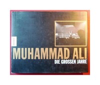 Muhammad Ali: Die grossen Jahre. Anderson, Dave.