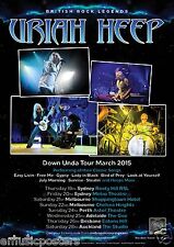 Uriah Heep "Down Unda Tour March 2015" Australian Concert Poster - Heavy Metal