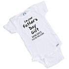 I am your Fathers Day Gift Fantastic Baby onesie / Romper or Tee-shirt 