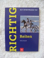 Selma Brandl RICHTIG REITEN BLV Sportpraxis TOP broschiert