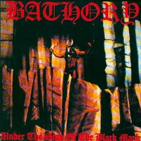 BATHORY, Under the sign of the black mark *NEU* CD