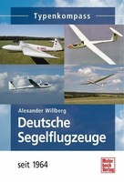 Deutsche Segelflugzeuge seit 1964 - Alexander Willberg - 9783613032217