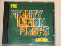 --- THE MIGHTY LEMON DROPS --- SOUND  ALBUM  11 TRACKS
