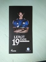 Leroy Sane Autogramm Hand signiert AK Schalke 04 Satzkarte Nr.19