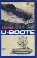 Richard Lakowski U-Boote Zur Geschichte einer Waffengattung der Seestreitkräfte