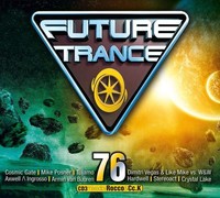 Future Trance 76 - Various Artists (2016) 3CD BOXSET CD NEU OVP