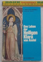 Das Leben der Heiligen Klara von Assisi - P. Anacleto Jacovelli