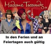 2 x Gutschein 2 x 7 € Rabatt Madame Tussauds Berlin / Wien gültig bis 31.03.2017