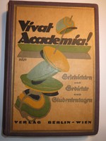 Hermann Beuttenmüller Vivat Academia Geschichten und Gedichte aus Studententagen