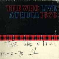 WHO THE - Live at Hull 1970