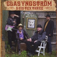CLAS YNGSTROM AND BIG TEX-MR BOB S BLUE-CD IMPORT NEU
