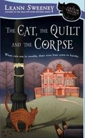 The Cat, the Quilt and the Corpse - NEW - 9780451225740 by Sweeney, Leann
