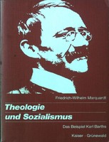 Theologie und Sozialismus. Marquardt, Friedrich-Wilhelm: