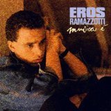Cd  Musica E von Eros Ramazzotti