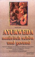 Melanie Sachs - Ayurveda natürlich schön und gesund - Windpferd von 1996