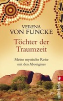 TB - Töchter der Traumzeit - Verena von Funcke
