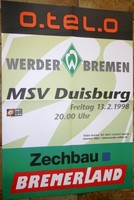 Spielplakat - 13.02.1998 - Werder Bremen vs. MSV Duisburg + Sammler + 