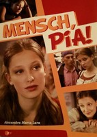 Mensch, Pia! Folge 1-10 komplett - Alexandra Maria Lara