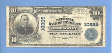 1902 $10 National Bank of Commerce Houston Texas 10225 Fine Grade