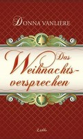Das Weihnachtsversprechen von Donna VanLiere (2010, Gebunden) #2971