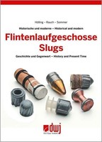 Flintenlaufgeschosse / Slugs - Hölling / Rauch / Sommer DHL-Versand PORTOFREI