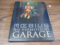 Moebius - Die Hermetische Garage - 1. Auflage - HC NEU Cross Cult